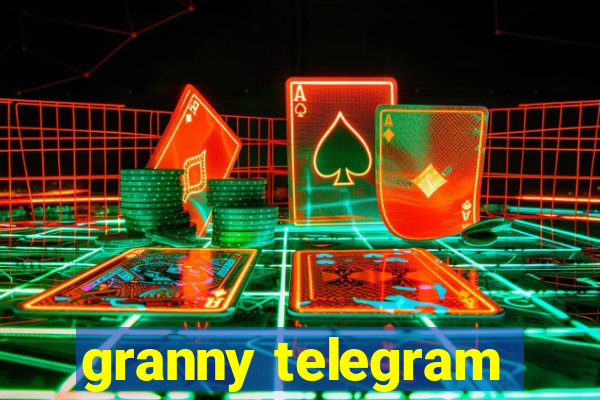 granny telegram